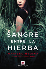 SANGRE ENTRE LA HIERBA - 9788417108953