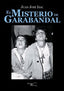 MISTERIO DE GARABANDALEL - 9788417117191