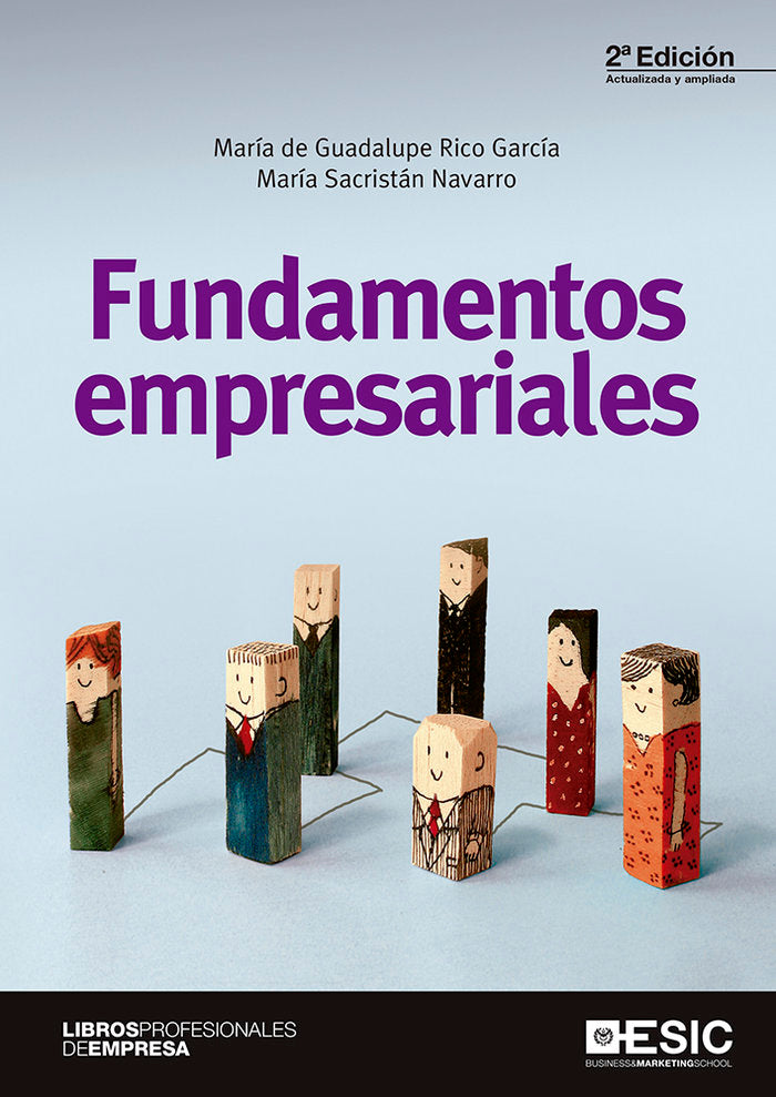 FUNDAMENTOS EMPRESARIALES 2ª ED, 2017 | RICO GARCIA,Mª GUADALUPE / SACRISTAN NA | ESIC EDITORIAL | 9788417129262 Imagen principal del producto