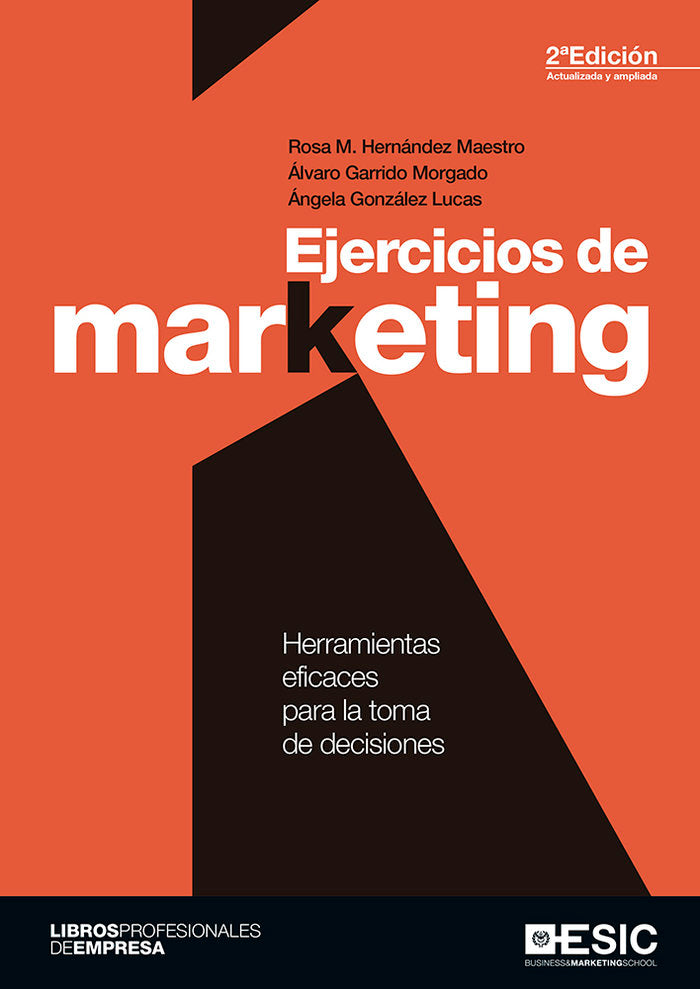 EJERCICIOS DE MARKETING | HERNANDEZ MAESTRO, ROSA M,/GARRIDO MORGA | ESIC EDITORIAL | 9788417129644 Imagen principal del producto