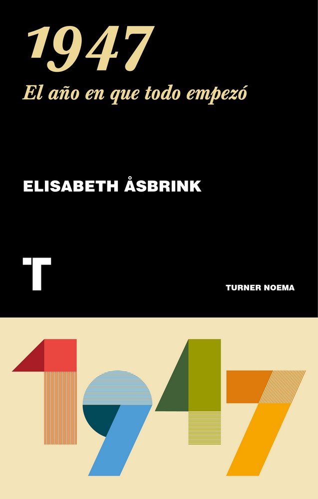 1947 EL AÑO EN QUE TODO EMPEZO - 9788417141110 Imagen principal del producto