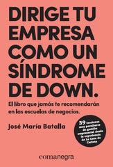 DIRIGE TU EMPRESA COMO UN SINDOME DE DOWN - 9788417188429