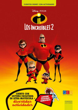 Los Increibles 2. Cuento con Actividades (Geu) - 9788417201852