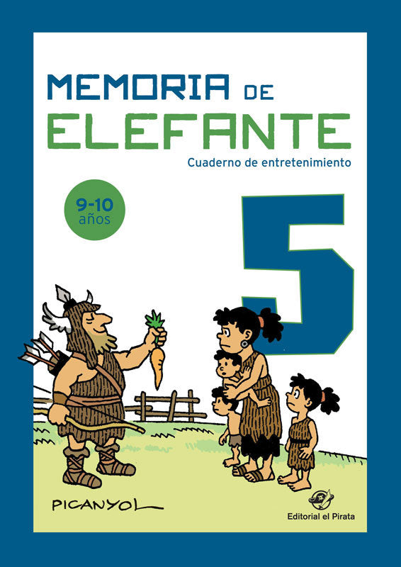 Memoria de Elefante 5: Cuaderno Infantil: Cuadernillo para Niños de 9 y 10 Años: Quinto de Primaria: Cuadernillo de Actividades Imagen principal del producto
