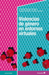 VIOLENCIAS DE GENERO EN ENTORNOS VIRTUALES | DONOSO VAZQUEZ,TRINIDAD | OCTAEDRO | 9788417219581