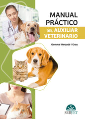 MANUAL PRACTICO DEL AUXILIAR VETERINARIO - 9788417225551