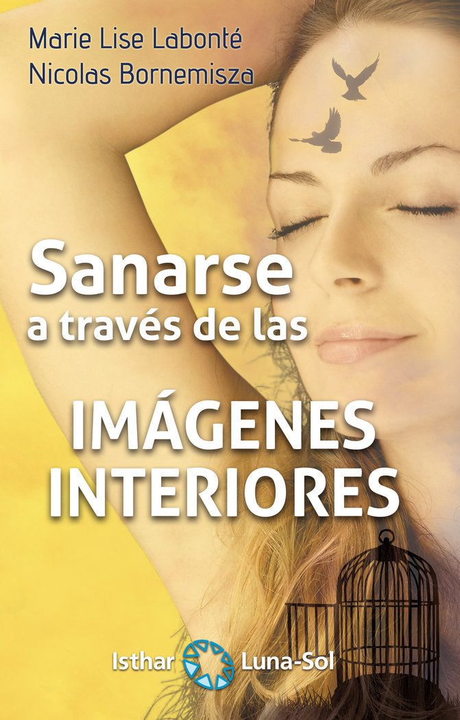 SANARSE A TRAVES DE LAS IMAGENES INTERIORES - 9788417230272