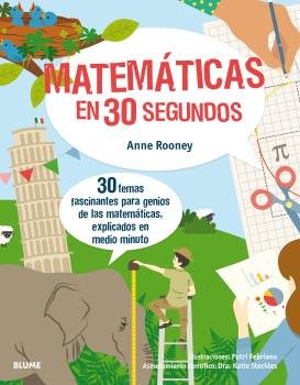 30 SEGUNDOS. MATEMÁTICAS I Rooney, Anne;Febriana, Putri I BLUME (Naturart) I 9788417254131 Imagen principal del producto