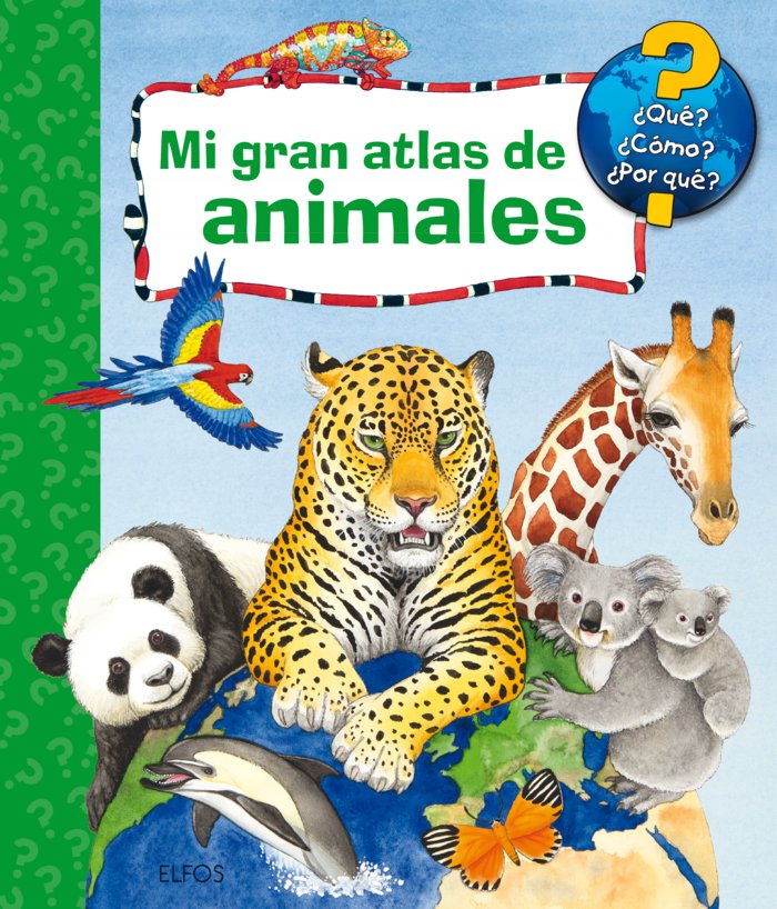 MI GRAN ATLAS DE ANIMALES I Erne, Andrea I BLUME (Naturart) I 9788417254391 Imagen principal del producto