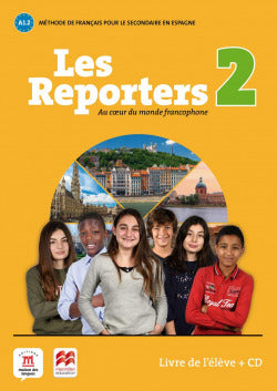 Les Reporters 2 A1.2 Livre L'eleve +cd (Difusion-macmillan) - 9788417260149