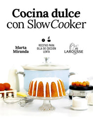 COCINA DULCE CON SLOW COOKER - 9788417273644