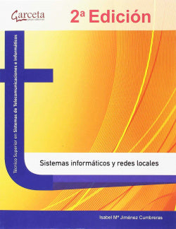 Sistemas Informáticos y Redes Locales (Garceta) - 9788417289096