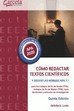 COMO REDACTAR TEXTOS CIENTIFICOS - 9788417289508 Imagen principal del producto