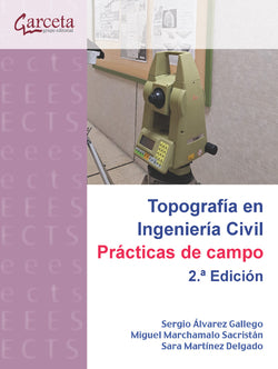 Topografia en Ingenieria Civil 2 Edición. (Garceta) - 9788417289980