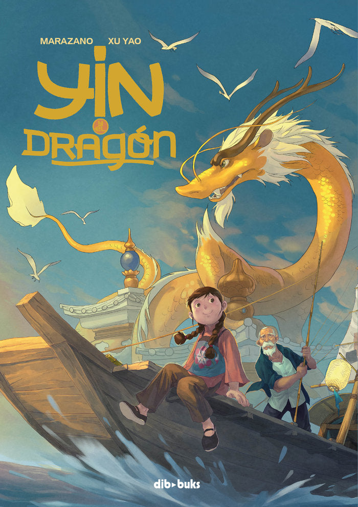 YIN Y EL DRAGON | Marazano / Yao | 9788417294380 (Dibbuks) Imagen principal del producto