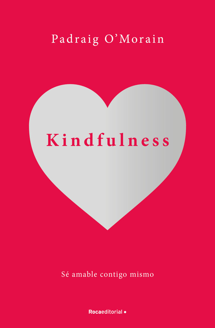 KINDFULNESS SE AMABLE CONTIGO MISMO - 9788417305987 Imagen principal del producto