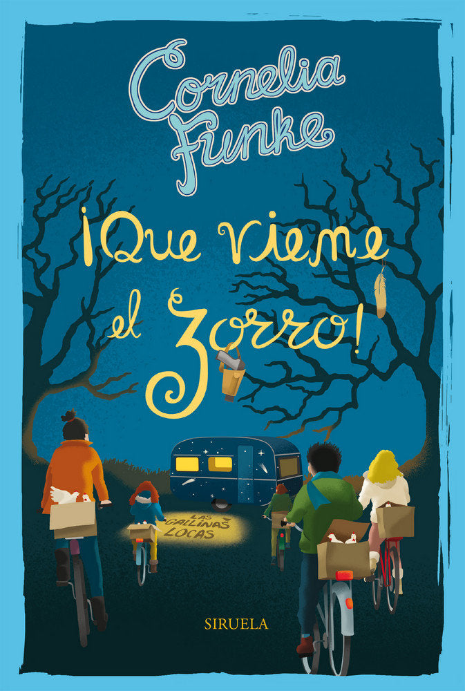 QUE VIENE EL ZORRO | Funke, Cornelia | 9788417308155 (Siruela) Imagen principal del producto