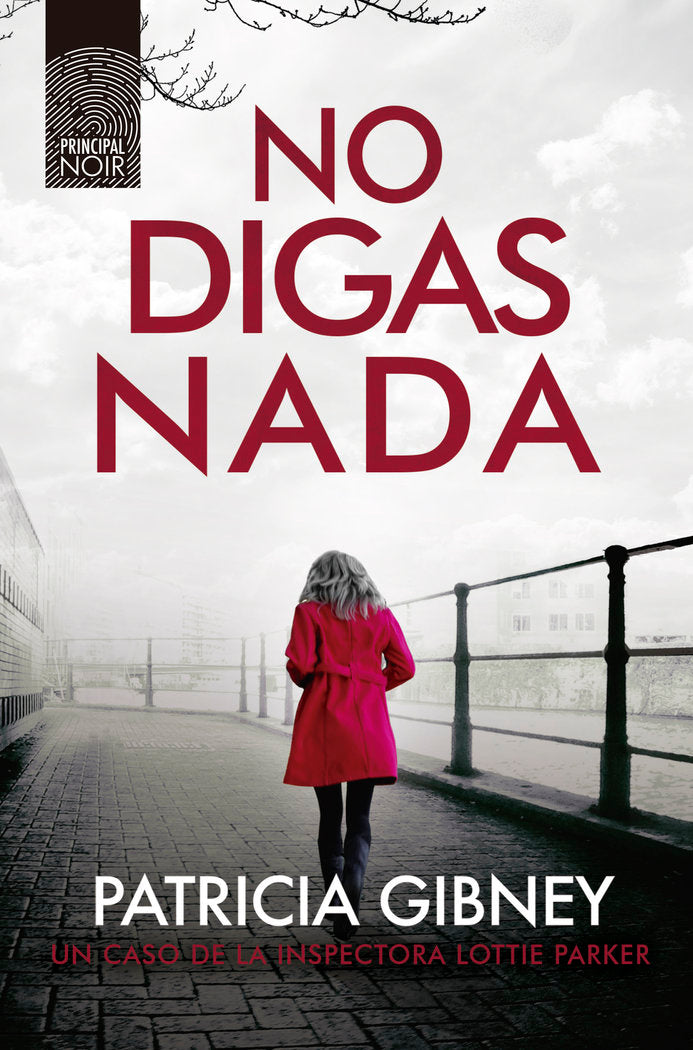 NO DIGAS NADA - 9788417333751 Imagen principal del producto