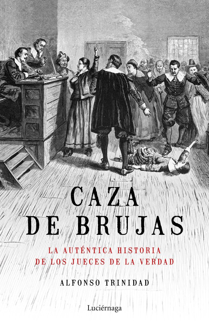 CAZA DE BRUJAS LA AUTENTICA HISTORIA DE LOS JUECES DE LA V - 9788417371449 Imagen principal del producto