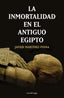 INMORTALIDAD EN EL ANTIGUO EGIPTOLA - 9788417371531