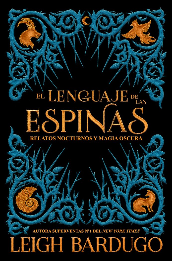 LENGUAJE DE LAS ESPINAS,EL | Bardugo,leigh | 9788417390600 (Hidra,editorial)