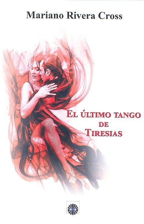 ULTIMO TANGO DE TIRESIASEL - 9788417391225 Imagen principal del producto