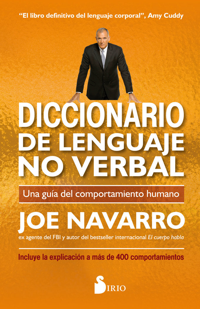 DICCIONARIO DE LENGUAJE NO VERBAL | NAVARRO, JOE | SIRIO | 9788417399535 Imagen principal del producto