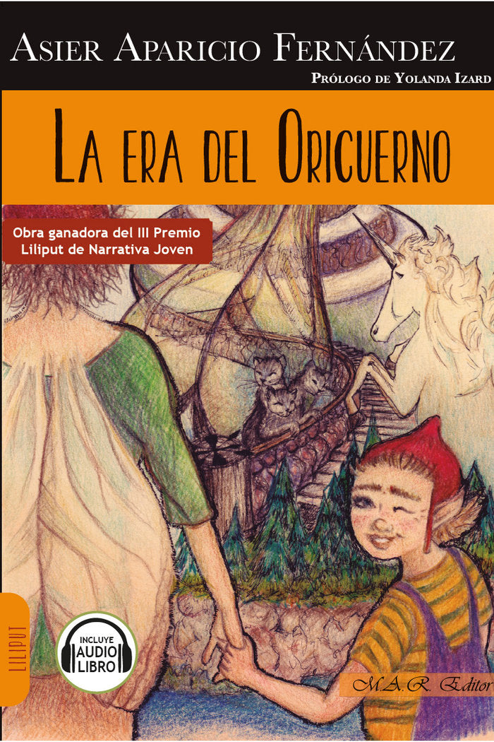 ERA DEL ORICUERNO,LA | Aparicio Fernandez,asier | 9788417433529 (Mar) Imagen principal del producto