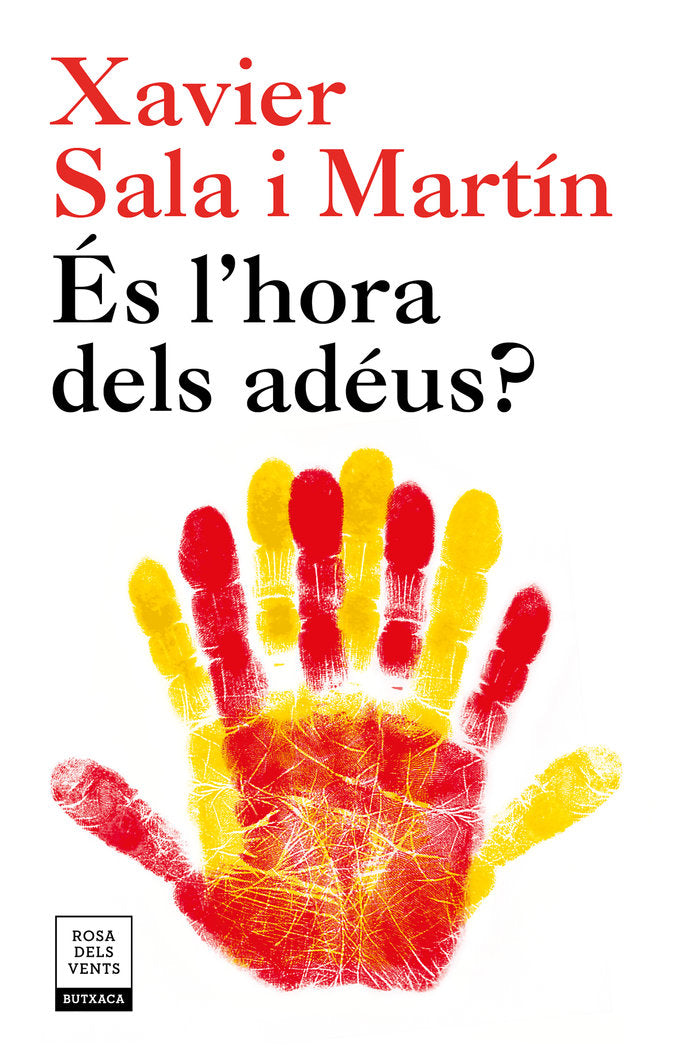 ES LHORA DELS ADEUS | SALA I MARTIN,XAVIER | ROSADELSVENTS | 9788417444242 Imagen principal del producto