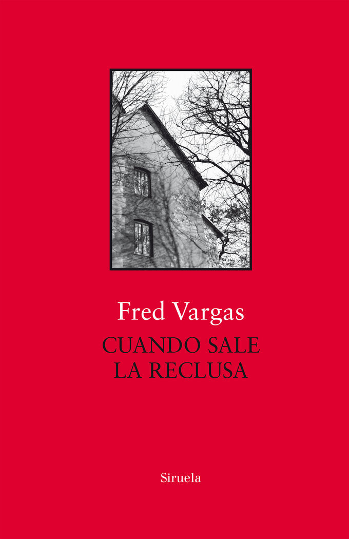CUANDO SALE LA RECLUSA - 9788417454746 Imagen principal del producto