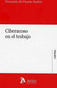 CIBERACOSO EN EL TRABAJO - 9788417466077