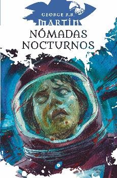 NOMADAS NOCTURNOS | Martin,george R R | 9788417507411 (Gigamesh) Imagen principal del producto