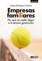 EMPRESAS FAMILIARES | RODRIGUEZ CLARIANA,SERGIO | ESIC EDITORIAL | 9788417513450