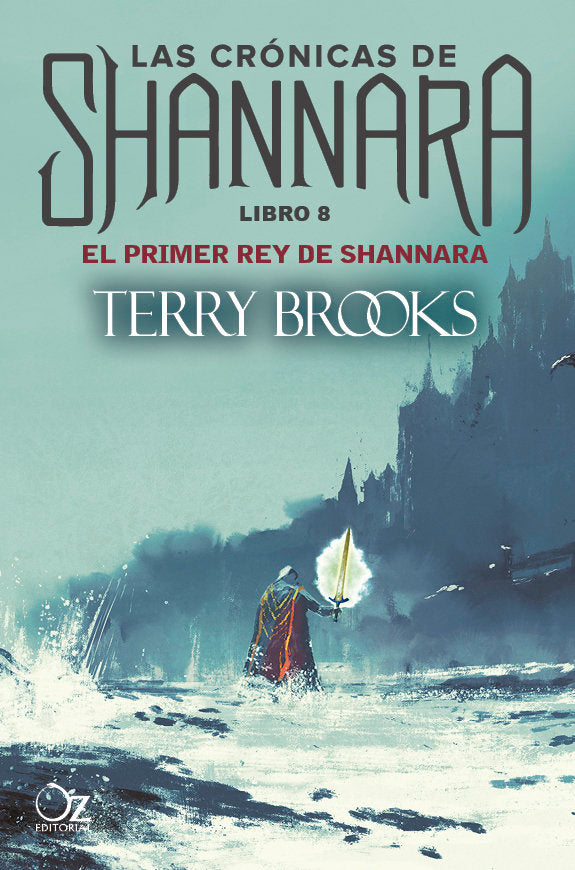 PRIMER REY DE SHANNARA,EL | Brooks, Terry | 9788417525026 (Oz editorial)