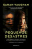 PEQUEÑOS DESASTRES - 9788417541057
