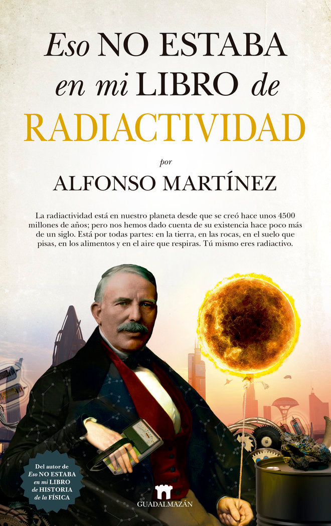 ESO NO ESTABA EN MI LIBRO DE RADIACTIVIDAD - 9788417547165 Imagen principal del producto