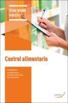 Control Alimentario. [et Al. ], Nieto Martinez, Gema, Xandri Graupera, Jose Maria (Arán Ediciones, S.L.) 9788417554132