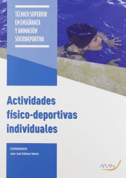 Actividades físico-deportivas individuales. [et Al. ], Salinero Martin, Juan Jose (Arán Ediciones, S.L.) 9788417554521 Imagen secundaria del producto