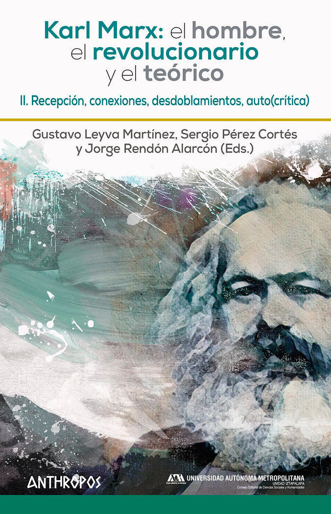KARL MARX EL HOMBRE EL REVOLUCIONARIO Y E | GUSTAVO LEYVA,SERGIO | ANTHROPOS EDITORIAL | 9788417556440 Imagen principal del producto