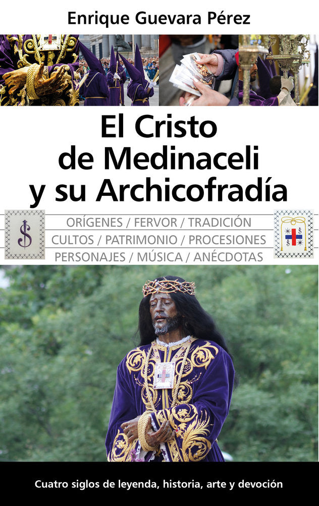 CRISTO DE MEDINACELLI, EL | GUEVARA PEREZ, ENRIQUE | ALMUZARA | 9788417558703