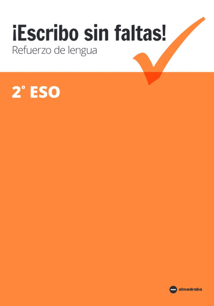 ¡ESCRIBO SIN FALTAS! 2 | Varios autores | 9788417563103 (ALMADRABA TEXTO) Imagen principal del producto