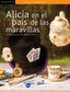 ALICIA EN EL PAIS DE LAS MARAVILLAS | Lewis Carrol | 9788417563356 (Almadraba texto)