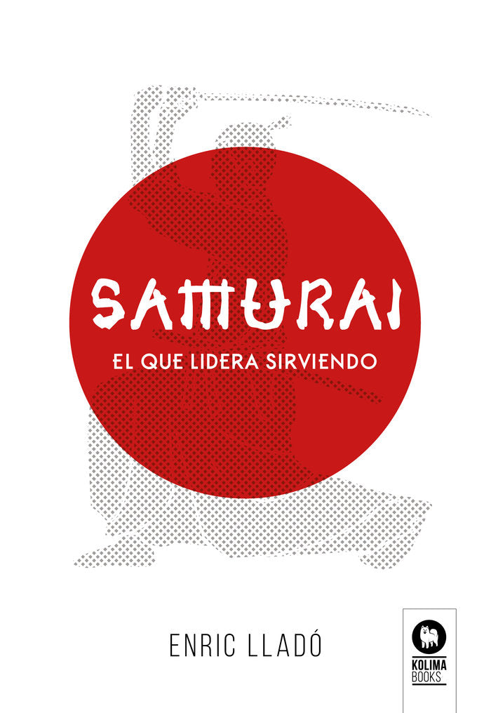 SAMURAI | LLADO MICHELI, ENRIC | KOLIMA BOOKS | 9788417566272 Imagen principal del producto