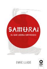 SAMURAI | LLADO MICHELI, ENRIC | KOLIMA BOOKS | 9788417566272