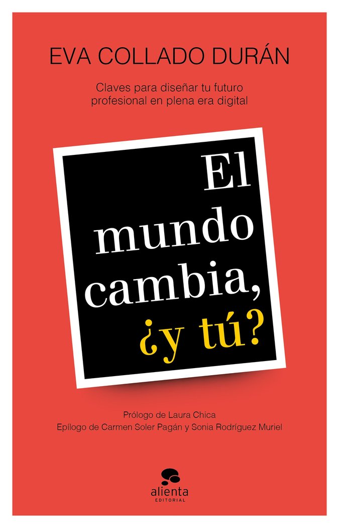 MUNDO CAMBIA Y TU?,EL | COLLADO DURAN, EVA | ALIENTA EDITORIAL | 9788417568351 Imagen principal del producto