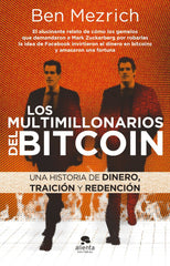 LOS MULTIMILLONARIOS DEL BITCOIN | BEN MEZRICH | ALIENTA EDITORIAL | 9788417568764