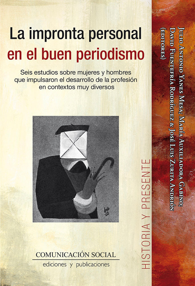 LA IMPRONTA PERSONAL EN EL BUEN PERIODISMO | YANES MESA, JULIO ANTONIO/GABINO CAMPOS, | COMUNICACION SOCIAL EDICIONES | 9788417600747 Imagen principal del producto
