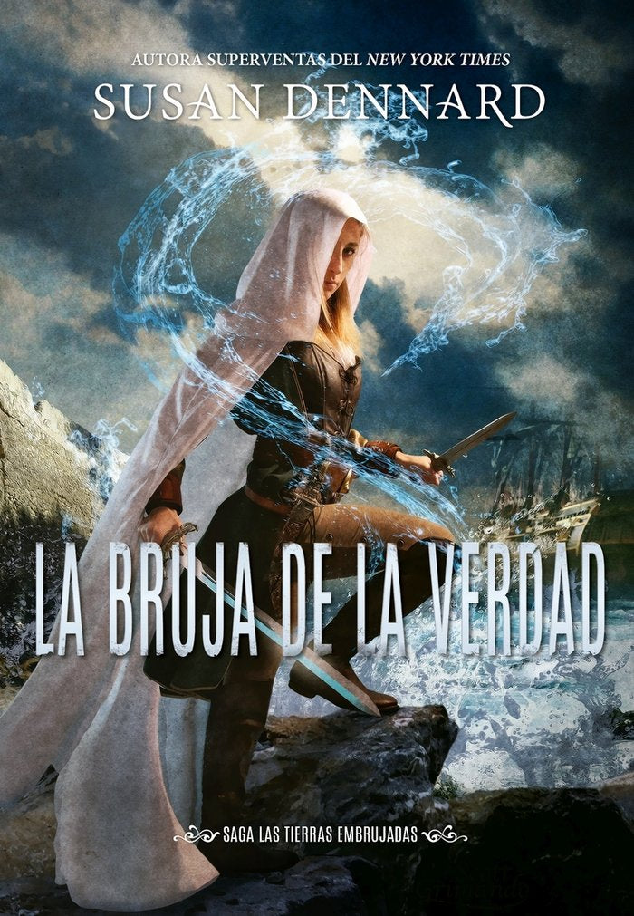 BRUJA DE LA VERDAD,LA LAS TIERRAS EMBRUJADAS | Dennard,susan | 9788417615369 (Hidra,editorial) Imagen principal del producto