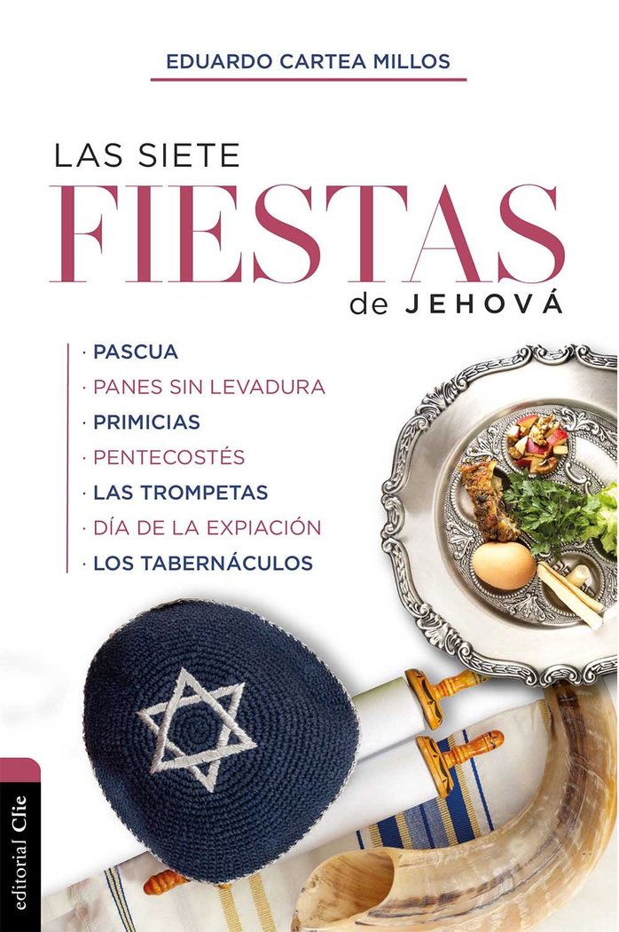 LAS SIETE FIESTAS DE JEHOVA - 9788417620400