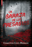 BARAJA DE LOS PRESAGIOS,LA | Herman,christine Lynn | 9788417626075 (Libros de seda)